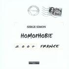 Couverture du livre « Homophobie France 2004 » de Serge Simon aux éditions Bord De L'eau