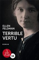 Couverture du livre « Terrible vertu » de Ellen Feldman aux éditions A Vue D'oeil