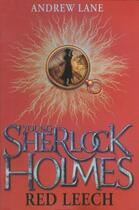 Couverture du livre « RED LEECH - YOUNG SHERLOCK HOLMES 2 » de Andrew Lane aux éditions Pan Macmillan