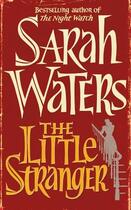 Couverture du livre « THE LITTLE STRANGER - FILM TIE-IN » de Sarah Waters aux éditions Virago