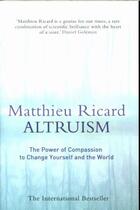 Couverture du livre « ALTRUISM » de Matthieu Ricard aux éditions Atlantic Books