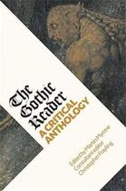 Couverture du livre « The gothic reader a critical anthology » de Martin Myrone aux éditions Tate Gallery