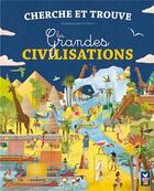 Couverture du livre « Cherche et trouve ; les grandes civilisations » de  aux éditions Deux Coqs D'or