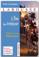 Couverture du livre « L'île au trésor » de Robert Louis Stevenson aux éditions Larousse