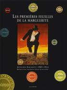 Couverture du livre « Les premieres feuilles de la marguerite - affiches gaumont 1905-1914 » de Capitaine Jean-Louis aux éditions Gallimard