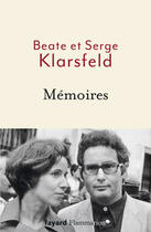 Couverture du livre « Mémoires » de Serge Klarsfeld et Beate Klarsfeld aux éditions Flammarion