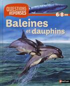 Couverture du livre « Baleines et dauphins » de Christiane Gunzi aux éditions Nathan