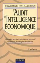 Couverture du livre « L'Audit D'Intelligence Economique ; 2e Edition » de Bernard Besson et Jean-Claude Possin aux éditions Dunod
