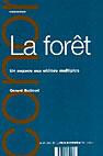 Couverture du livre « La foret - un espace aux utilites multiples » de Gerard Buttoud aux éditions Documentation Francaise