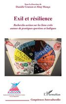 Couverture du livre « Exil et résilience : recherche-action sur les liens créés autour de pratiques sportives et ludiques » de Altay Manco aux éditions L'harmattan