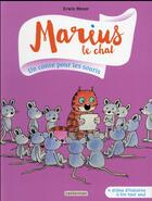 Couverture du livre « Marius le chat Tome 5 : un conte pour les souris » de Erwin Moser aux éditions Casterman