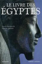 Couverture du livre « Le livre des Egyptes » de Florence Quentin aux éditions Bouquins