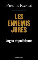 Couverture du livre « Juges et politiques, les années folles » de Pierre Rance aux éditions Robert Laffont