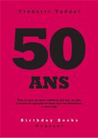 Couverture du livre « 50 ans » de Frederic Taddei aux éditions Grasset Et Fasquelle