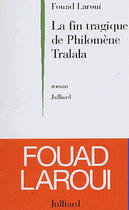 Couverture du livre « La fin tragique de Philomène Tralala » de Fouad Laroui aux éditions Julliard