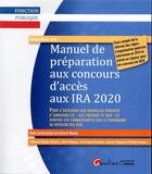 Couverture du livre « Manuel de préparation aux concours d'accès aux IA 2020 (6e édition) » de Florent Baude aux éditions Gualino