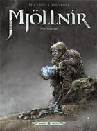 Couverture du livre « Mjollnir : Intégrale Tomes 1 à 3 » de Olivier Peru et Pierre-Denis Goux aux éditions Soleil