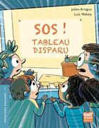 Couverture du livre « SOS ! tableau disparu » de Loic Mehee et Julien Artigue aux éditions Gulf Stream