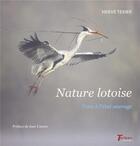 Couverture du livre « Nature lotoise ; l'eau a l'etat sauvage » de Texier Herve aux éditions Tertium