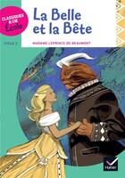 Couverture du livre « La Belle et la Bête » de Jeanne-Marie Leprince De Beaumont et Jessie Magana aux éditions Hatier