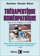 Couverture du livre « Therapeutique homeopathique t.2 » de Claude Binet aux éditions Dangles