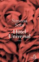 Couverture du livre « Hôtel Universal » de Simona Sora aux éditions Belfond