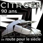 Couverture du livre « Citroën ; 90 ans d'innovations » de Thibaut Amant aux éditions Etai