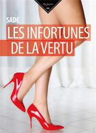 Couverture du livre « Les infortunés de la vertu » de Marquis De Sade aux éditions De Vecchi