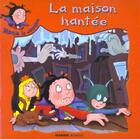 Couverture du livre « Maison hantee (la) » de  aux éditions Mango