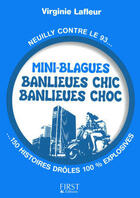 Couverture du livre « Mini-blagues ; banlieues chic, banlieues choc » de Virginie Lafleur aux éditions First