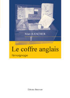 Couverture du livre « Le coffre anglais » de Mair Rancher aux éditions Benevent