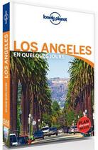 Couverture du livre « Los Angeles en quelques jours (2e édition) » de Collectif Lonely Planet aux éditions Lonely Planet France