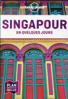 Couverture du livre « Singapour (6e édition) » de Collectif Lonely Planet aux éditions Lonely Planet France