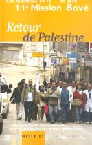 Couverture du livre « Retour De Palestine » de Bove-J aux éditions Mille Et Une Nuits