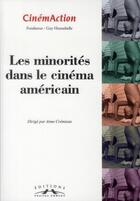 Couverture du livre « Minorités dans le cinéma américain » de Anne Cremieux aux éditions Charles Corlet