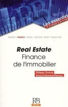 Couverture du livre « Real estate ; finance de l'immobilier » de Perroux et Romanet aux éditions Revue Banque