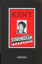 Couverture du livre « Starshooter » de Kent aux éditions La Simarre