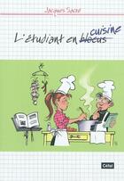 Couverture du livre « L'etudiant en cuisine » de Jacques Sacre aux éditions Cefal