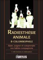 Couverture du livre « Radiesthesie animale et colombophilie » de Servranx aux éditions Servranx