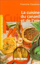 Couverture du livre « La cuisine du canard et le l'oie/poche » de Francine Claustres aux éditions Sud Ouest Editions