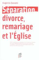 Couverture du livre « Séparation, divorce, remariage et l'église » de Eugenio Zanetti aux éditions Saint Augustin