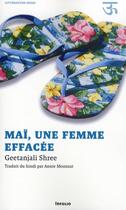 Couverture du livre « Maï, une femme effacée » de Geetanjali Shree aux éditions Infolio