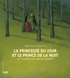 Couverture du livre « La princesse du jour et le prince de la nuit » de Renardy/Yzac aux éditions Alice