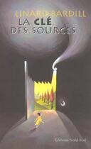 Couverture du livre « Cle des sources » de Linard Bardill aux éditions Nord-sud