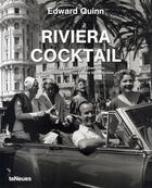 Couverture du livre « Riviera cocktail » de Edward Quinn aux éditions Teneues - Livre