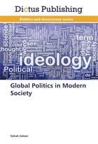 Couverture du livre « Global politics in modern society » de Zaheer-S aux éditions Dictus