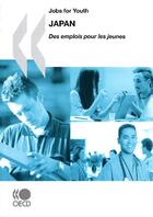 Couverture du livre « Japan : des emplois pour les jeunes - jobs for youth 2009 » de  aux éditions Ocde