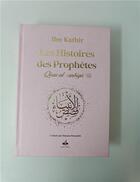 Couverture du livre « Les histoires des prophètes » de Ibn Kathir aux éditions Albouraq