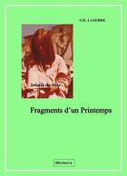 Couverture du livre « Fragments d'un printemps : soleils de mai » de Gil Laserre aux éditions Librinova