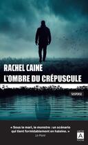 Couverture du livre « L'ombre du crépuscule » de Rachel Caine aux éditions Archipoche